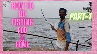 HOW TO DO FISHING ROD AT HOME🐟 | TAMIL | easyway | senjitaa pochi