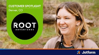 User Spotlight: Root Adventures