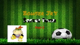 Mario Plush Adventures: Bowser Jr's Soccer Team 2