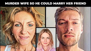 Murders Wife So He Could Marry Her Young Friend  | True Crime Documentary