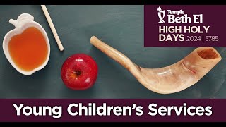 Yom Kippur Young Children's Service (High Holy Days 2024 | 5785)