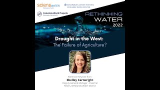 Drought in the West: The Failure of Agriculture?