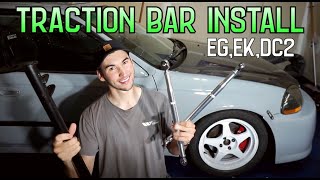 DIY Traction Bar Install 92-00 Civic, 94-01 Integra