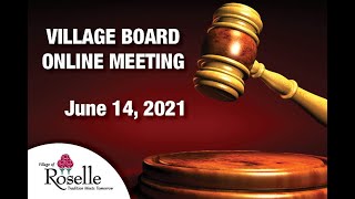 Village Board Meeting - June 14, 2021