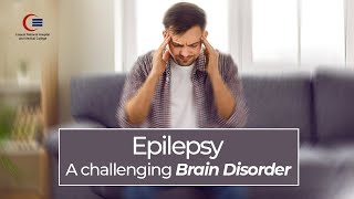 Epilepsy - A Challenging Brain Disorder