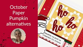 October Paper Pumpkin kit alternatives