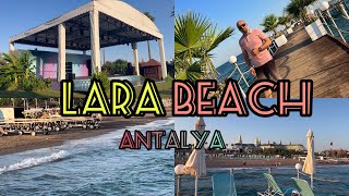 Walkaround Antalya Lara Beach 🏖️ || The Most Beautiful and exclusive beach in Turkey 🇹🇷