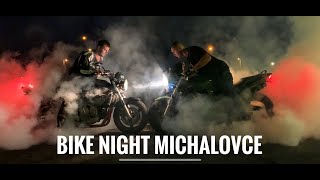 🔥BIKE NIGHT#1-Slovakia (Michalovce)