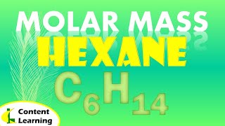 MOLAR MASS || HEXANE | C6H14