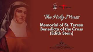 09 AUGUST 2024 |THE HOLY MASS |MEMORIAL OF ST. TERESA BENEDICTA OF THE CROSS (EDITH STEIN)