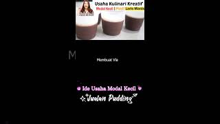 Ide Jualan Puding Kreatif Untuk Bisnis Kulinarimu #shorts #puding #jualanpuding #bisniskulinari