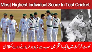 Most Highest Individual Score In An Innings In Test Cricket Ever in History// Top 10 Players