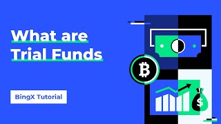 What are Trial Funds?