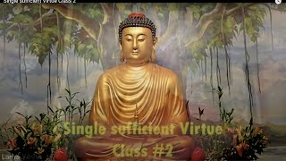 Single sufficient Virtue   Class 2