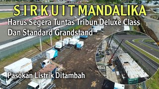 Sirkuit Mandalika Harus Segera Tuntas Tribun Deluxe Class & Standart Grandstand