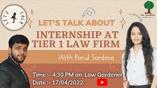 Tips for getting Internship at Tier 1 Law Firm | Parul Sardana | Let's Talk Episode 1|