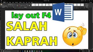 Kesalahan Paling Sering dijumpai dalam Lay Out Kertas F4 Microsoft Word