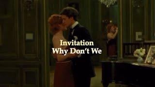 【和訳】君といることは決まってるから　Invitation - Why Don’t We