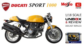 Ducati Sport 1000 1:18 scale Diecast motorcycle by Maisto Unbox & Review by Dnation