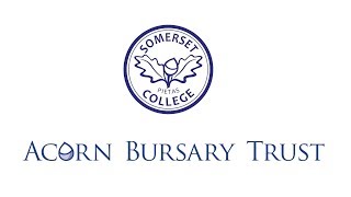 Somerset College - The Acorn Bursary Trust