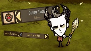 Don't Starve BUT You Control My Settings