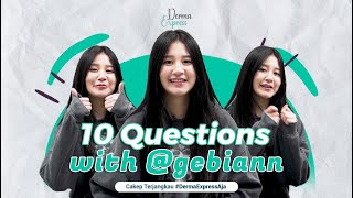 GEBIANN TERNYATA SUKA JULID?!?!  - 10 Questions with @derma_express