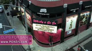 Fly Over the Famous Whisky A Go Go A Mesmerizing Drone Video Capturing the Iconic Sunset Blvd B-Roll