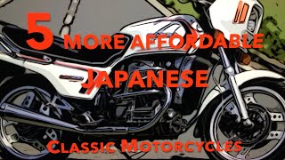 5 More, Affordable Japanese Classic Motorcycles