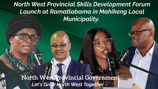 North West Provincial Skills Development Forum Launch  (Pt A)