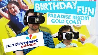 Birthday Fun At Paradise Resort Gold Coast Australia - This Mum At Home Travel Vlog