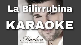 Marlon Fernández - La Bilirrubina  Homenaje a Juan Luis Guerra ⭐ (Karaoke Instrumental) | Pista 2024