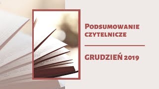 Podsumowanie czytelnicze grudnia