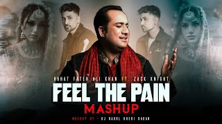 Feel The Pain Mashup - Yaad Karogi X Khuda Aur Mohabbat | Ft. Zack Knight | Latest Mashup Songs 2024