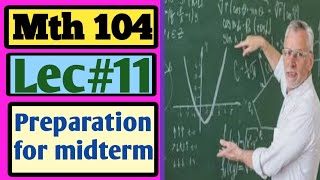 Mth104 short lec no 11. Complete concept in few mint