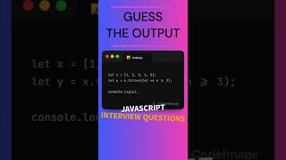 JAVASCRIPT INTERVIEW QUESTIONS. GUESS THE OUTPUT #coding #javascript #interview #question