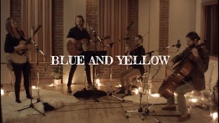 Blue and Yellow Live from Monarch Studios / Haley K Turner / Lyric Video