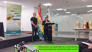 PREMIACIÓN A LOS CAMPEONES DE LA GESTIÓN 2023 - ASOCIACIÓN MUNICIPAL DE MOTOCICLISMO LA PAZ!!!