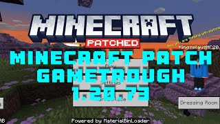 Minecraft (patch) gametrough 1.20.73|Minecraft patch