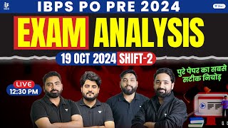 IBPS PO Pre 2024 Exam Analysis | 19 Oct Shift 2 | Asked Questions & Expected Cutoff