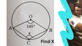 In the given figure O is the centre if the circle If AOB = 145 then find the value of x