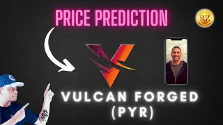 🚨 Vulcan Forged (PYR) Price Prediction - Should I buy?