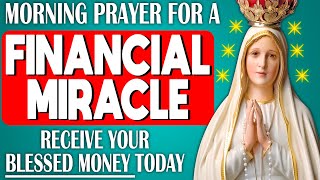 ✨UNLEASH THE POWER OF PRAYER WITH OUR LADY | YOUR PATH TO MIRACULOUS FINANCIAL FREEDOM💸✨