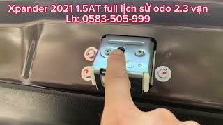 Siêu lướt Xpander 2021 1.5AT odo 2,3 vạn full lích sử. LH: 0583-505-999