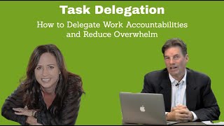 Business Systemization - System of the Week: Task Delegation