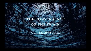 The Convergence of the Twain - Thomas Hardy (Poetry about the Titanic)