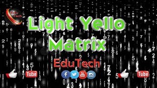 How To Create Light Yellow Matrix With Notepad