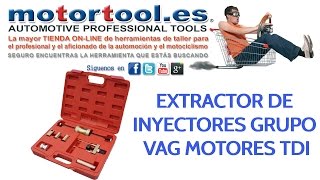 Extractor de inyectores Grupo VAG motores TDi