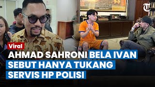 BELA IVAN SUGIAMTO & Sebut Cuma Tukang Servis HP, Ahmad Sahroni Jadi Sasaran Hujatan Warganet