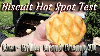 Biscuit Hot Spot Test, Chargriller Grand Champ XD 📈