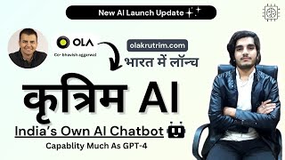 India's Frist own AI Launch by OLA Company - Krutrim AI ( कृत्रिम AI ) भारत का Chatgpt !!